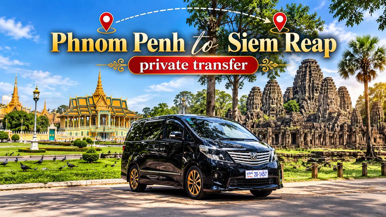 private transfer Phnom Penh to siem reap